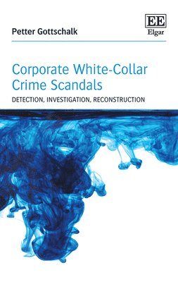bokomslag Corporate White-Collar Crime Scandals