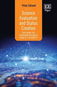 bokomslag Science Evaluation and Status Creation