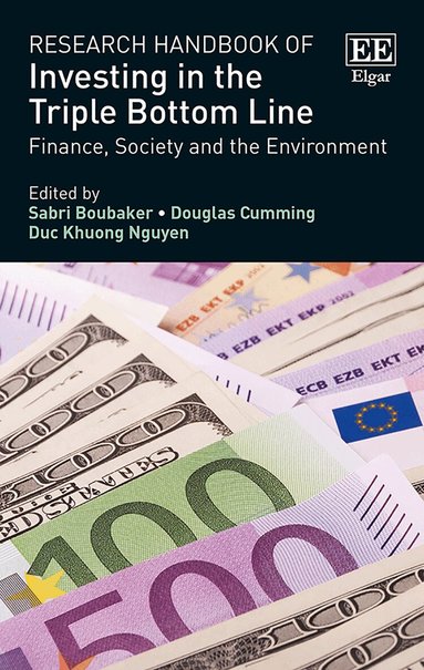 Sabri Boubaker, Douglas Cumming, Duc K. Nguyen - Research Handbook of Investing in the Triple Bottom Line, Häftad