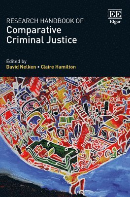 Research Handbook of Comparative Criminal Justice 1