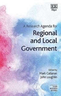 bokomslag A Research Agenda for Regional and Local Government
