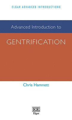 bokomslag Advanced Introduction to Gentrification
