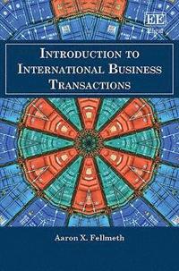 bokomslag Introduction to International Business Transactions