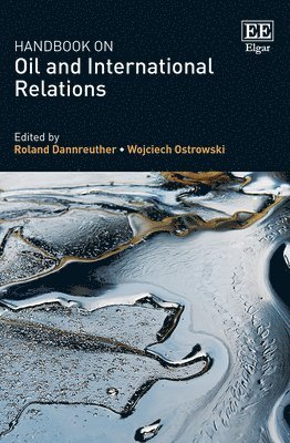 Handbook on Oil and International Relations 1