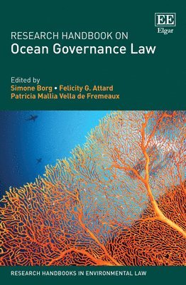 Research Handbook on Ocean Governance Law 1
