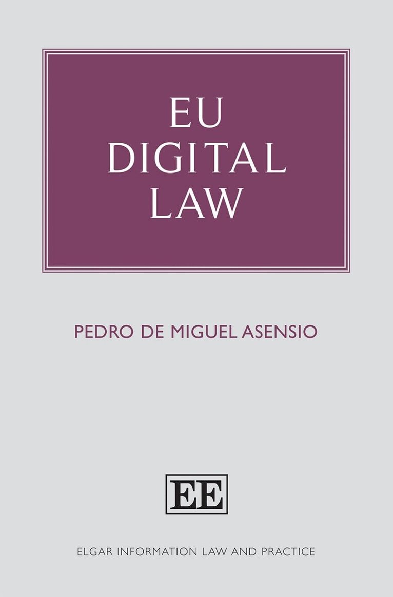 Pedro de Miguel Asensio - EU Digital Law, Inbunden