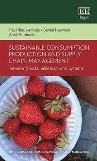 bokomslag Sustainable Consumption, Production and Supply Chain Management