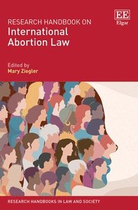 bokomslag Research Handbook on International Abortion Law