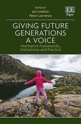 Jan Linehan, Peter Lawrence - Giving Future Generations a Voice, Inbunden
