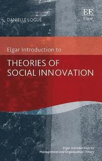 bokomslag Theories of Social Innovation