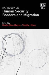 bokomslag Handbook on Human Security, Borders and Migration