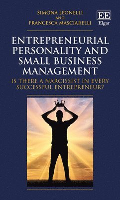 Entrepreneurial Personality and Small Business Management 1