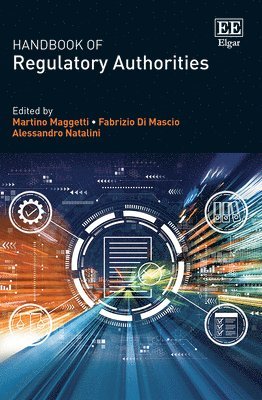 Martino Maggetti, Fabrizio Di Mascio, Alessandro Natalini - Handbook of Regulatory Authorities, Inbunden
