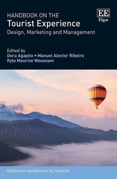 Dora Agapito, Manuel A. Ribeiro, Kyle M. Woosnam - Handbook on the Tourist Experience, Inbunden