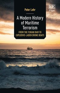 bokomslag A Modern History of Maritime Terrorism