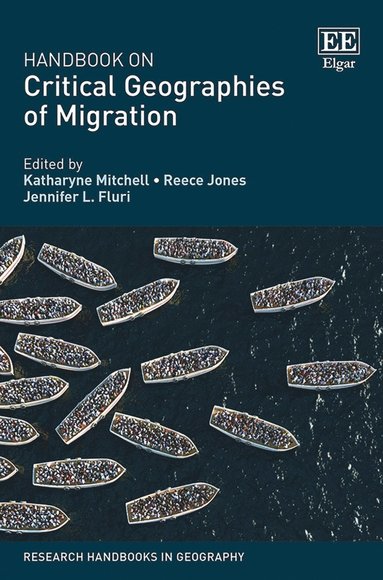 bokomslag Handbook on Critical Geographies of Migration