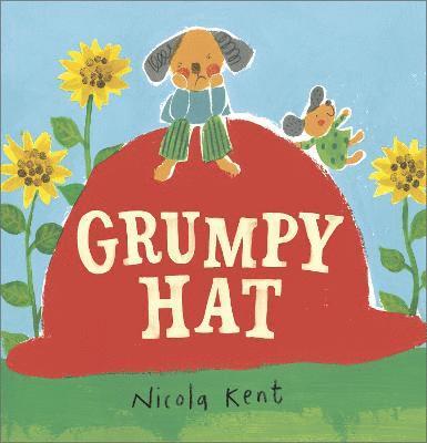 Nicola Kent - Grumpy Hat, Häftad