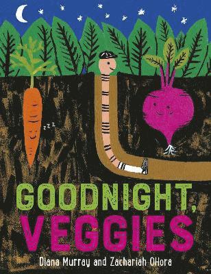 bokomslag Goodnight, Veggies