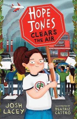 Josh Lacey - Hope Jones Clears the Air, Häftad