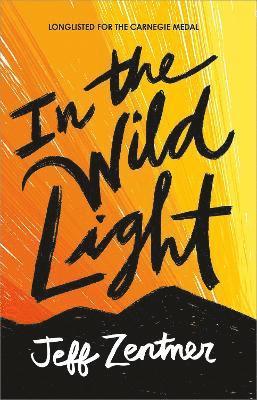 In the Wild Light 1