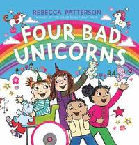 bokomslag Four Bad Unicorns