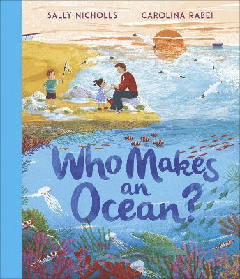 Who Makes an Ocean? 1