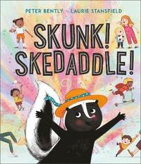 bokomslag Skunk! Skedaddle!