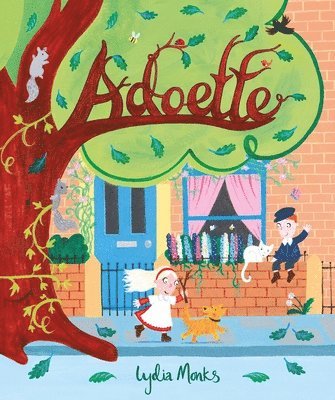 Lydia Monks - Adoette, Inbunden
