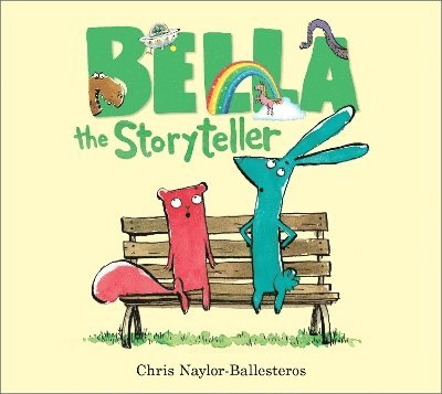 Chris Naylor-Ballesteros - Bella the Storyteller, Häftad