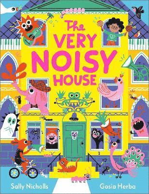 Sally Nicholls - Very Noisy House, Häftad