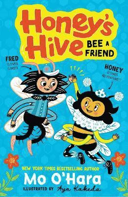 bokomslag Honey's Hive:  Bee a Friend