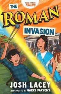 bokomslag Time Travel Twins: The Roman Invasion