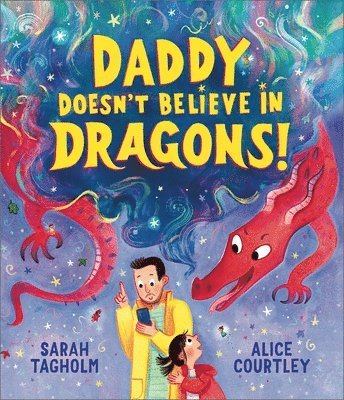 Daddy Doesn't Believe in Dragons