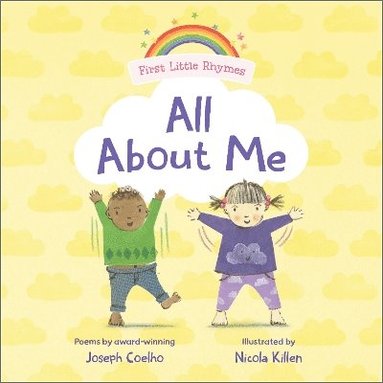 Joseph Coelho - First Little Rhymes: All About Me, Kartonnage