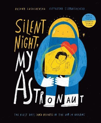Silent Night, My Astronaut 1