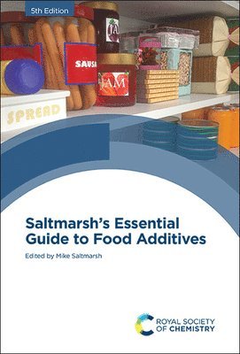 bokomslag Saltmarsh's Essential Guide to Food Additives