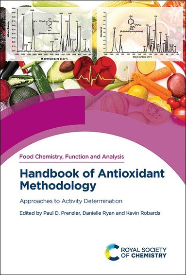 Paul D Prenzler, Danielle Ryan, Kevin Robards - Handbook of Antioxidant Methodology, Inbunden
