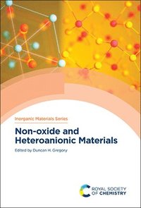 bokomslag Non-oxide and Heteroanionic Materials