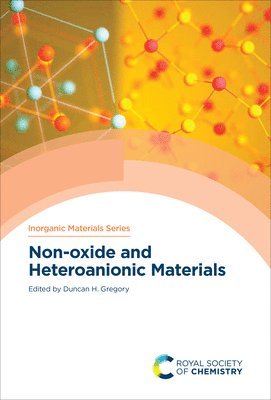 bokomslag Non-oxide and Heteroanionic Materials