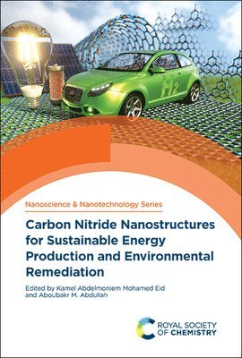 Carbon Nitride Nanostructures for Sustainable Energy Production and Environmental Remediation 1