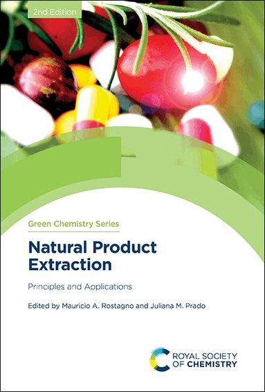 Juliana M Prado, Mauricio A Rostagno - Natural Product Extraction, Inbunden