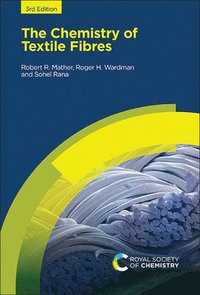 bokomslag The Chemistry of Textile Fibres