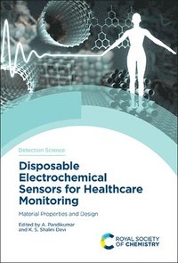 bokomslag Disposable Electrochemical Sensors for Healthcare Monitoring