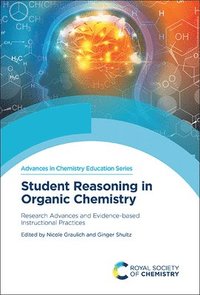 bokomslag Student Reasoning in Organic Chemistry