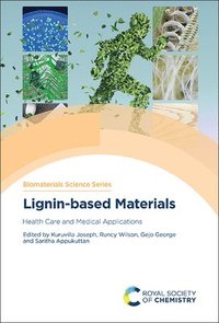 bokomslag Lignin-based Materials