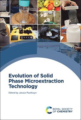 Evolution of Solid Phase Microextraction Technology 1