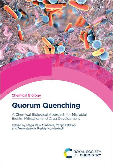 Naga Raju Maddela, Ranjit Pabbati, Venkateswar Reddy Kondakindi - Quorum Quenching, Inbunden