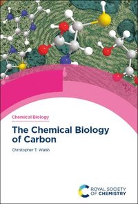 bokomslag Chemical Biology of Carbon