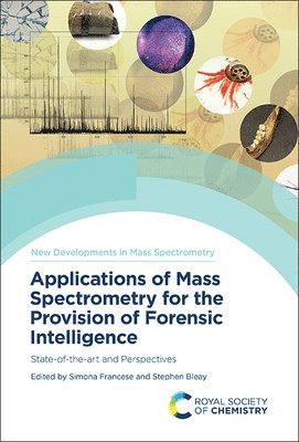 bokomslag Applications of Mass Spectrometry for the Provision of Forensic Intelligence