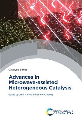 Advances in Microwave-assisted Heterogeneous Catalysis 1